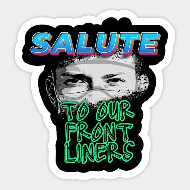 Frontliners Salute Sticker by VibeBoxx